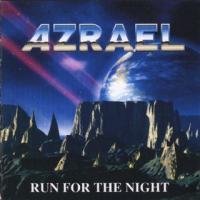 RUN FOR THE NIGHT