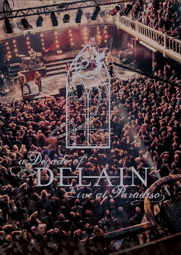 A Decade Of Delain - Live At Paradiso (DISC 2)