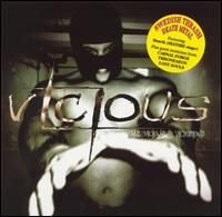 Vile, Vicious & Victorious