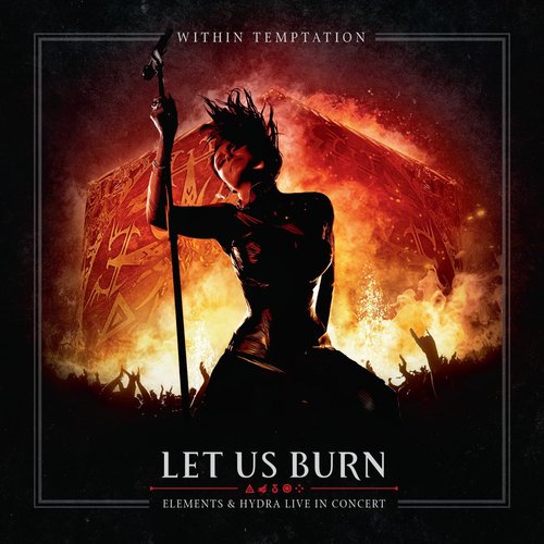 LET US BURN ELEMENTS LIVE